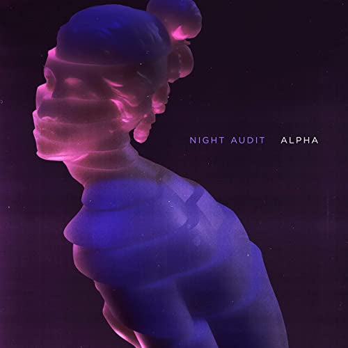 Night Audit - Alpha (Compact Disc)
